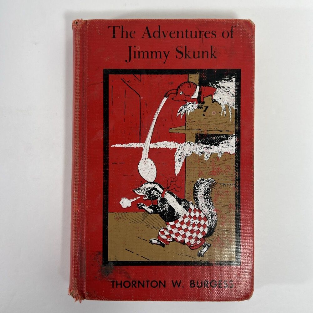 Vintage The Adventures of Jimmy Skunk Book Thornton W Burgess Childrens Classic